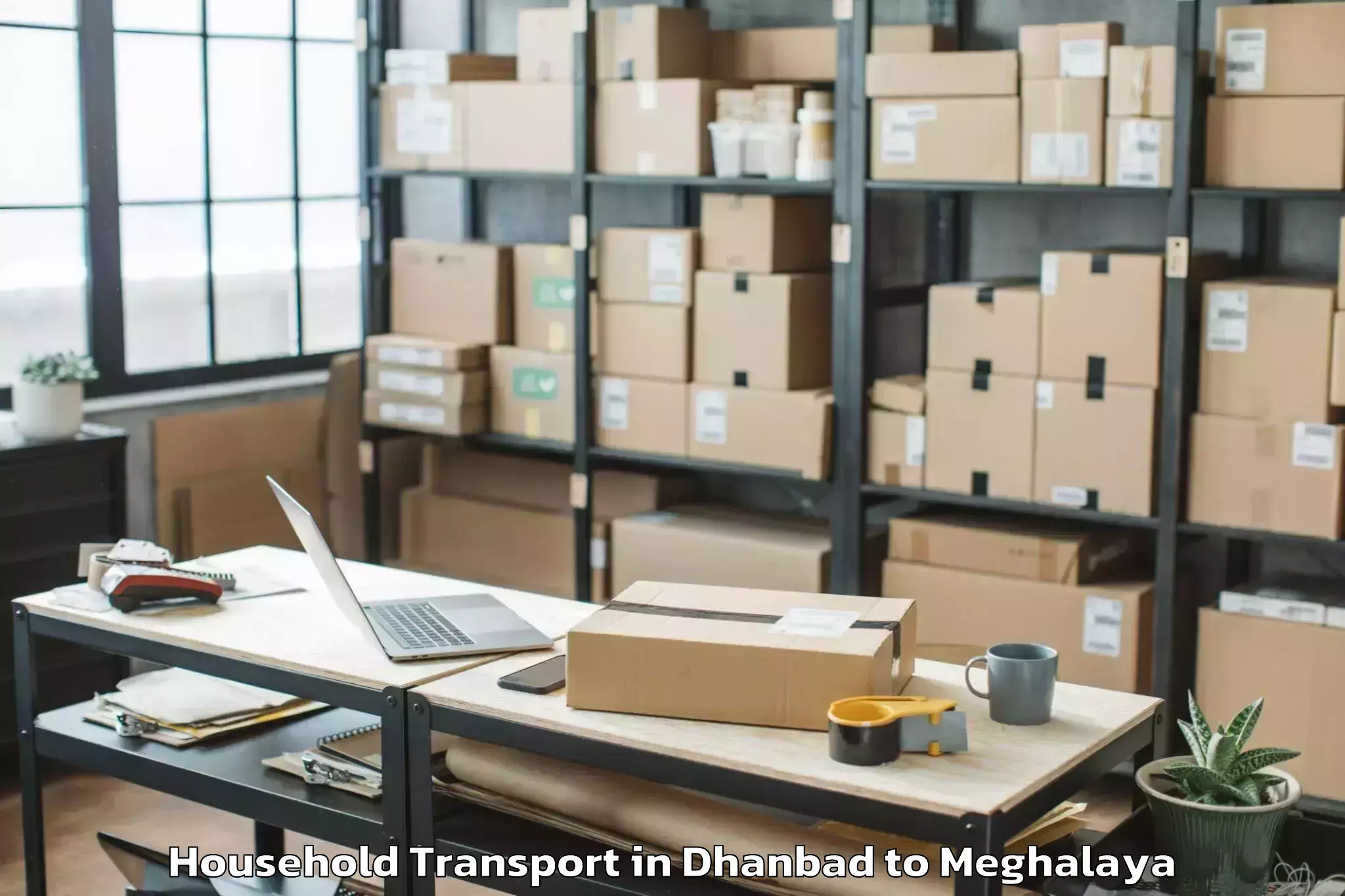 Trusted Dhanbad to Nongpoh Household Transport